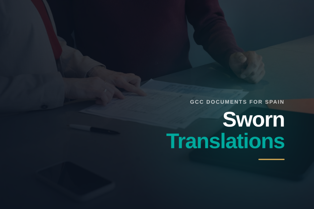 Sworn Translations and Legalization for GCC Documents: The Complete 2026 Guide.